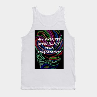 T-shirts un all over the world ,put your fingerprint Tank Top